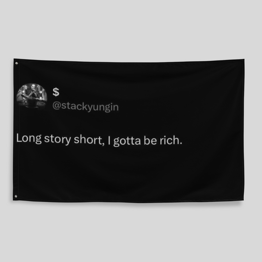 Long story short, I gotta be rich. | Tweet